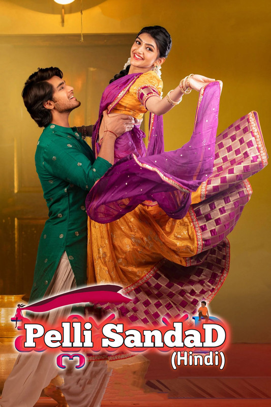 Pelli-Sanda-D-2021-Hindi-Telugu-Dual-Audio.jpg