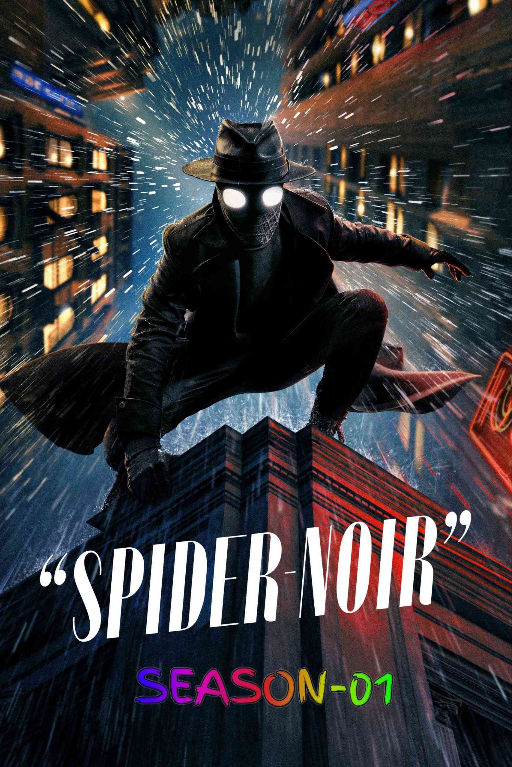 Spider-Noir-S01-2026-Hindi-English-Dual-Audio-Completed-Web-Series-HEVC-ESub.jpeg